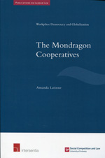 The Mondragon cooperatives. 9781780682518