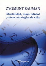 Mortalidad, inmortalidad y otras estrategias de vida. 9788415707110