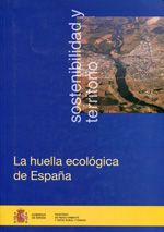 La huella ecológica de España. 9788449109133