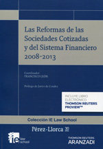 Las reformas de las Sociedades Cotizadas y del sistema financiero 2008-2013