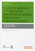 Estado de Derecho y discriminación por razón de género, orientación e identidad sexual. 9788490596890