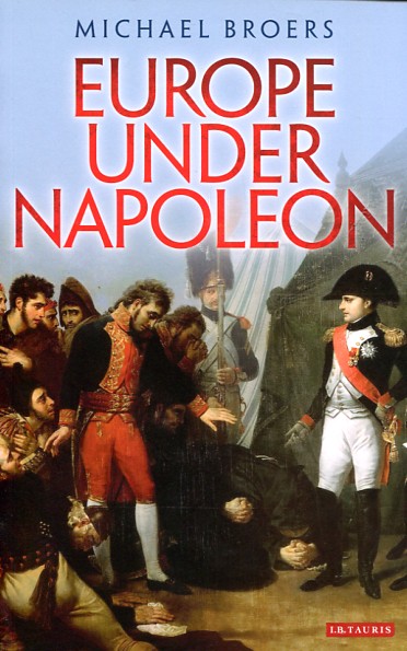 Europe under Napoleon. 9781784530617
