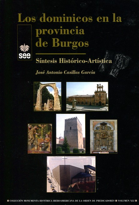 Los dominicos en la provincia de Burgos siglos XIII-XX. 9788482602981
