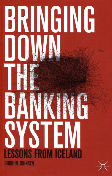 Bringing down the banking system