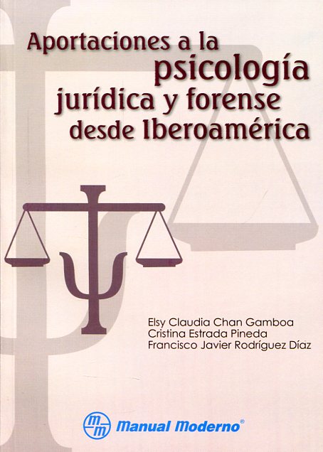 Aportaciones a la psicología jurídica y forense desde ibeoramérica