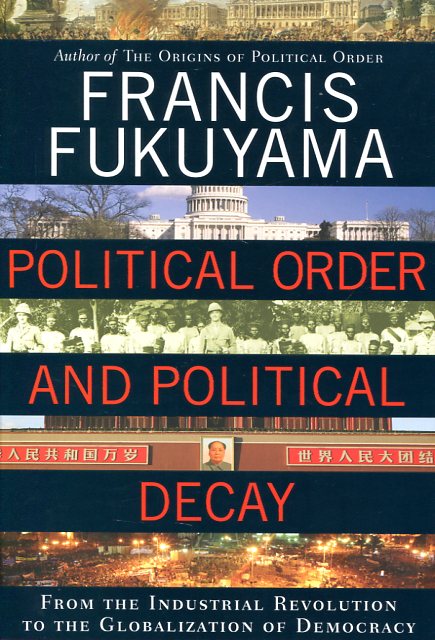 Political order and political decay