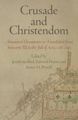 Crusade and Christendom. 9780812223132