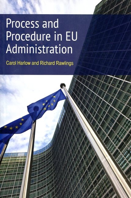 Process and procedure in EU administration. 9781849462983