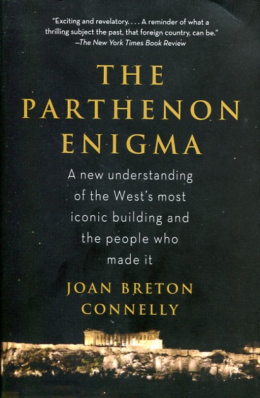 The Parthenon enigma. 9780307476593