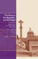 The rosary, the republic, and the right. 9781845196141