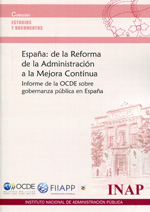España: de la Reforma de la Administración a la mejora continua. 9788473513708