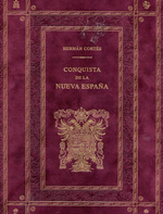 Conquista de la Nueva España. 9788496539075