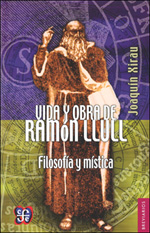 Vida y obra de Ramón Llull. 9789681673246