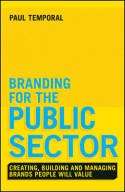 Branding for the public sector. 9781118756317