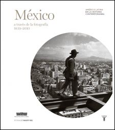 México a través de la fotografía. 9788430607167