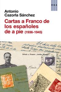 Cartas a Franco de los españoles de a pie . 9788490561041