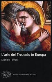 L'arte del Trecento in Europa. 9788806205041