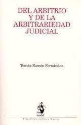 Del arbitrio y de la arbitrariedad judicial
