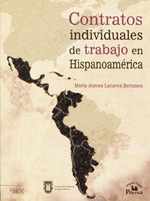 Contratos individuales de trabajo en Hispanoamérica. 9786074014778