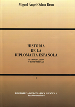Historia de la diplomacia española. 9788485290895