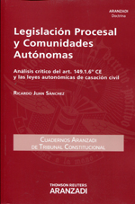 Legislación procesal y Comunidades Autónomas. 9788490149379