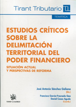 Estudios críticos sobre la delimitación territorial del poder financiero. 9788490338513