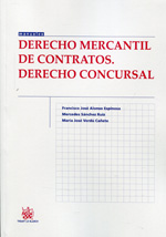 Derecho mercantil de contratos. Derecho concursal. 9788490537763