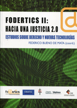 Fodertics II: hacia una justicia 2.0. 9788494202803