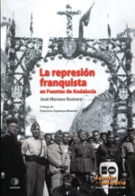 La represión franquista en Fuentes de Andalucía. 9788496178526