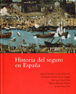 Historia del seguro en España. 9788498444186
