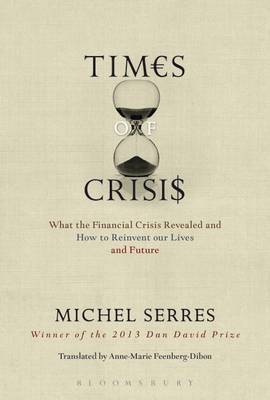 Times of crises. 9781441101808