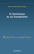 El feminismo es un humanismo. 9788415260776