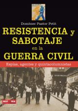 Resistencia y sabotaje en la Guerra Civil. 9788499173436