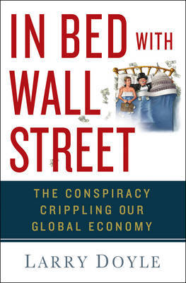 In bed with Wall Street. 9781137278722
