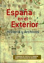 España en el Exterior: historia y archivos. 9788461648764