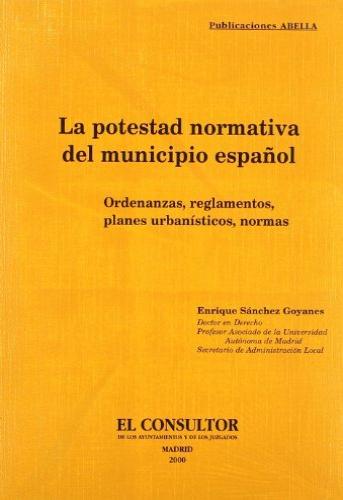 La potestad normativa del municipio en España
