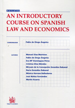 An introductory course on spanish Law and economics. 9788490535042