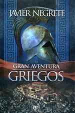 La gran aventura de los griegos. 9788490600726