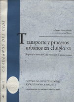 Transporte y Procesos Urbanos en el Siglo XX. 9770122781002