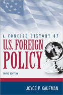 A concise history of U.S. foreign policy