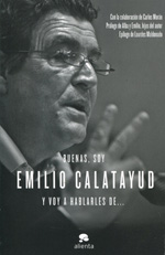 Buenas, soy Emilio Calatayud y voy a hablarles de.... 9788415678731