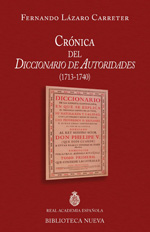 Crónica del Diccionario de Autoridades. 9788416095377