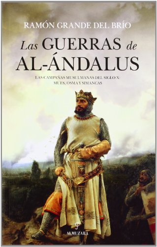 Las guerras de Al-Ándalus. 9788416100019