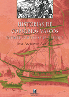 Historias de corsarios vascos. 9788480919395