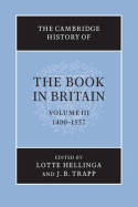 The Cambridge history of the book in Britain. 9781107698758