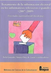 Tratamiento de la información electoral en los informativos televisivos españoles (2007-2009)