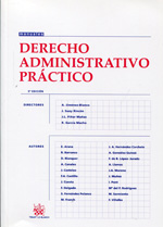 Derecho administrativo práctico. 9788484426943