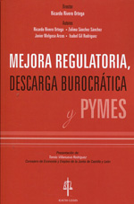 Mejora regulatoria, descarga burocrática y Pymes. 9788494202834