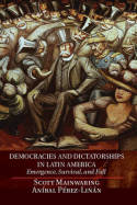 Democracies and dictatorships in Latin America. 9780521152242
