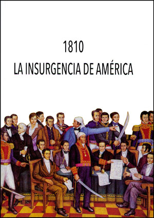 1810, la insurgencia de América. 9788437092584